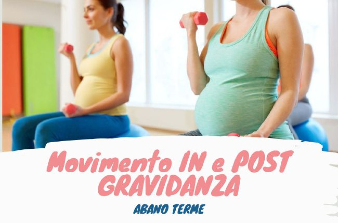 Movimento in e post gravidanza ad Abano