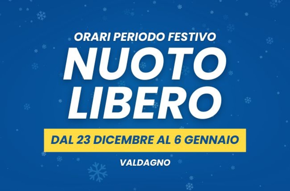 Nuoto libero orari periodo festivo - Valdagno
