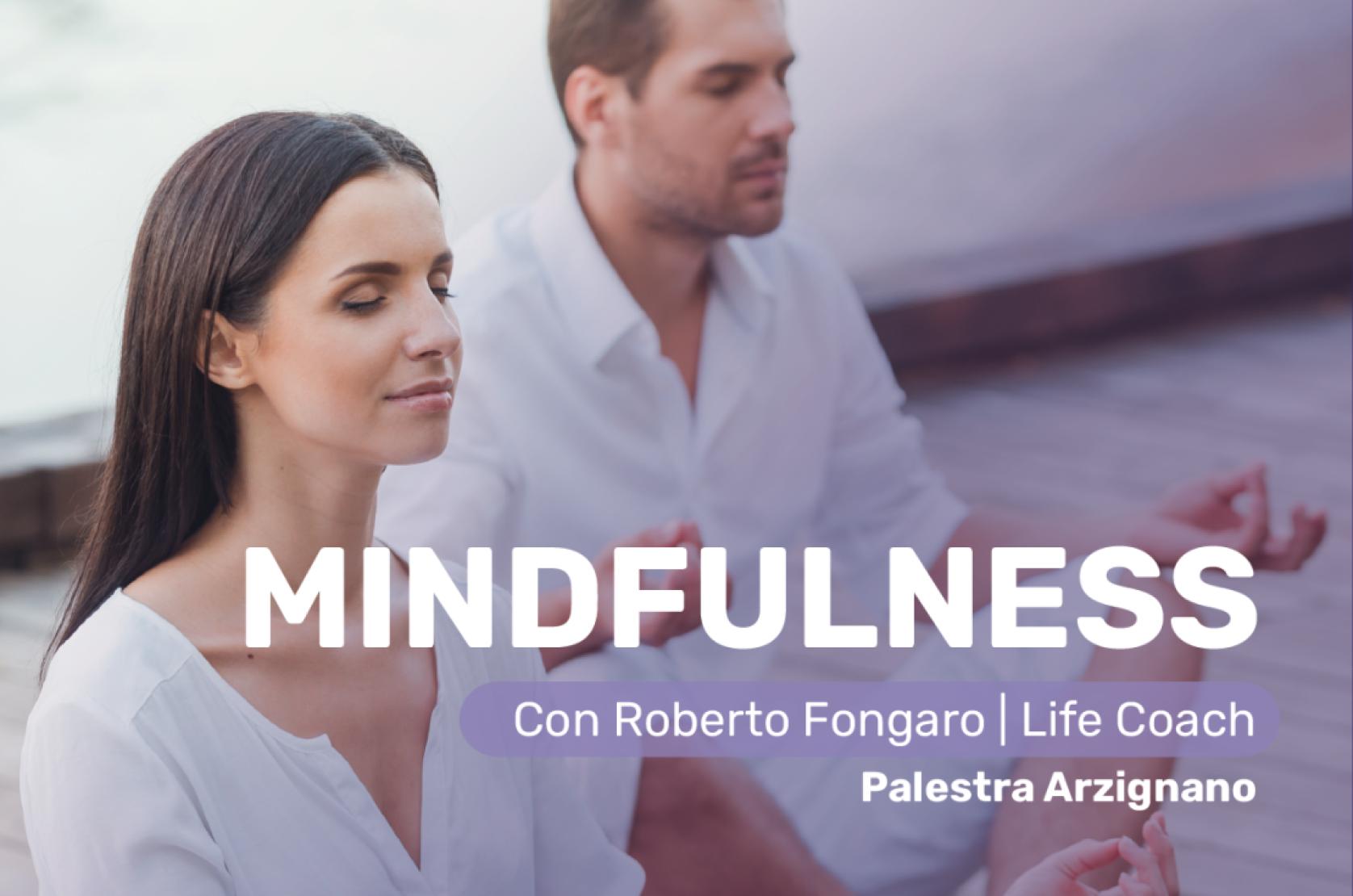 27/01 Scopri la Mindfulness - Incontro informativo Arzignano