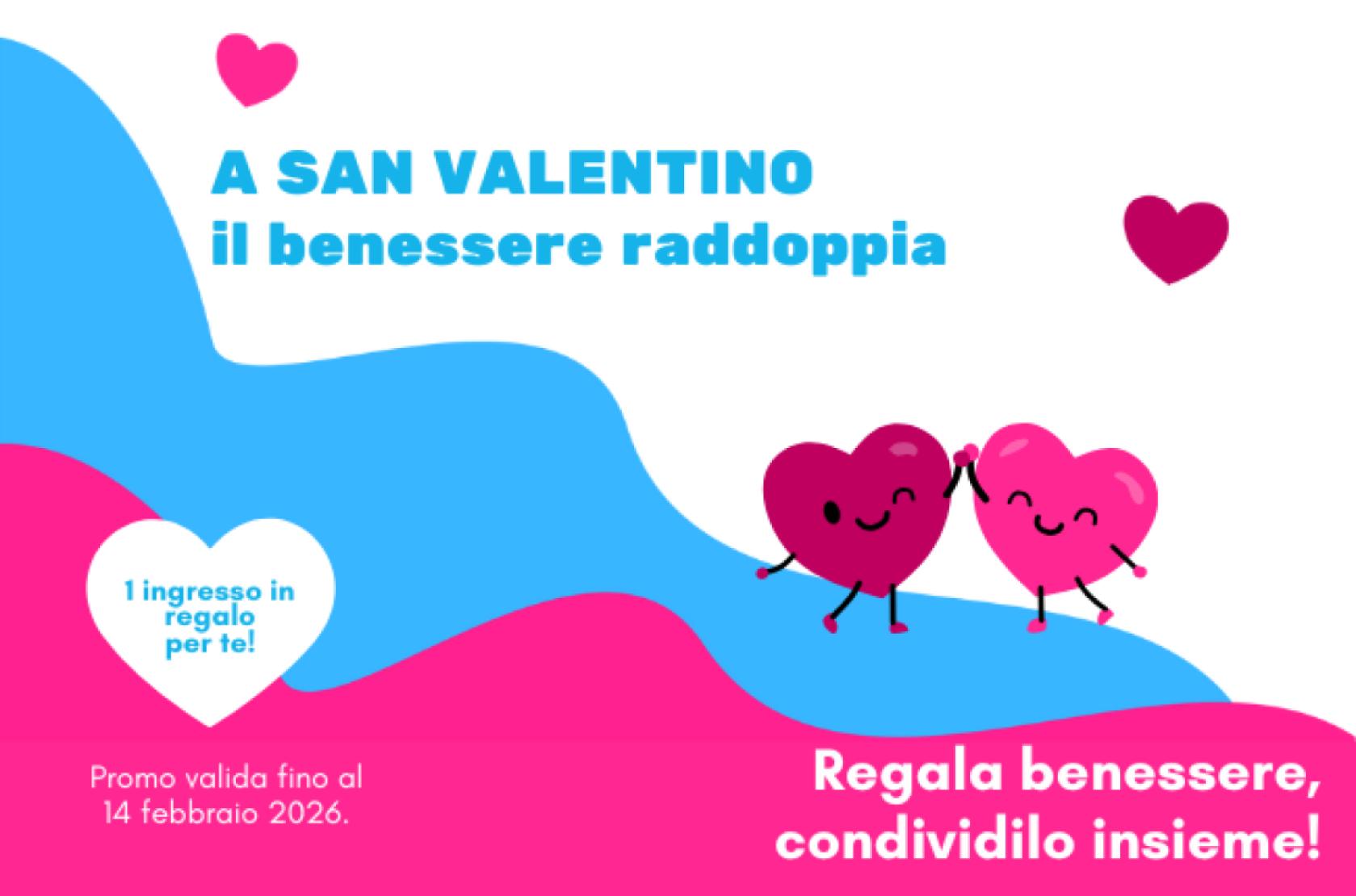 A San Valentino il benessere raddoppia
