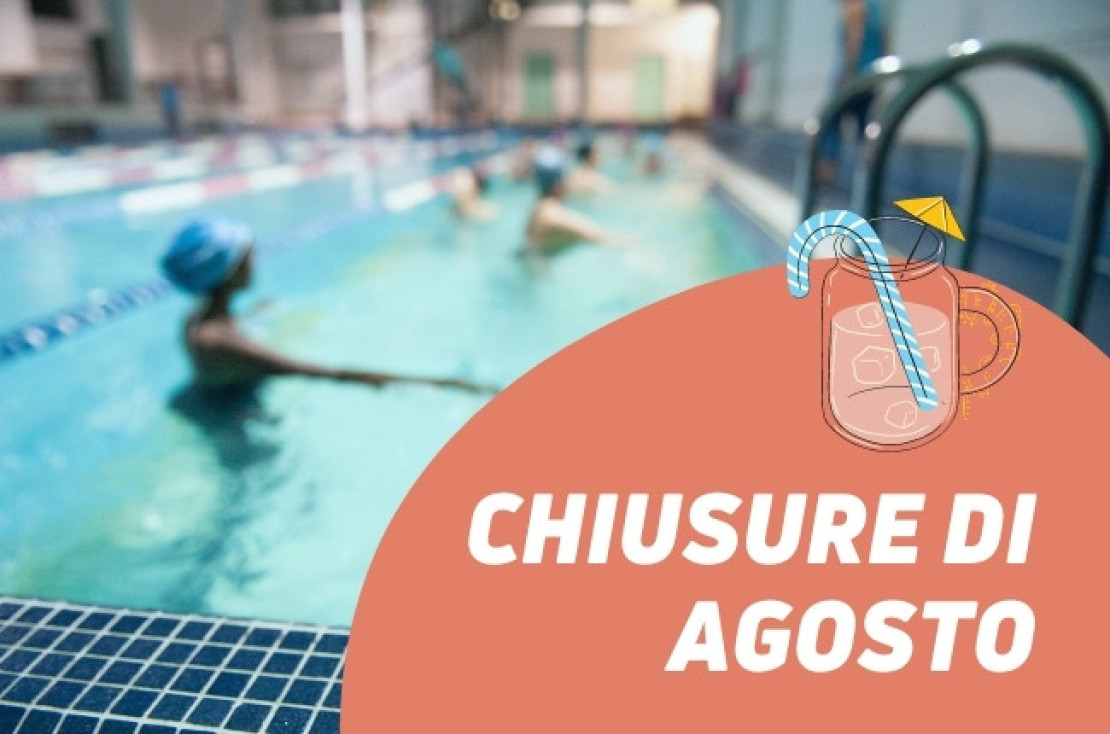 Chiusure estive 22