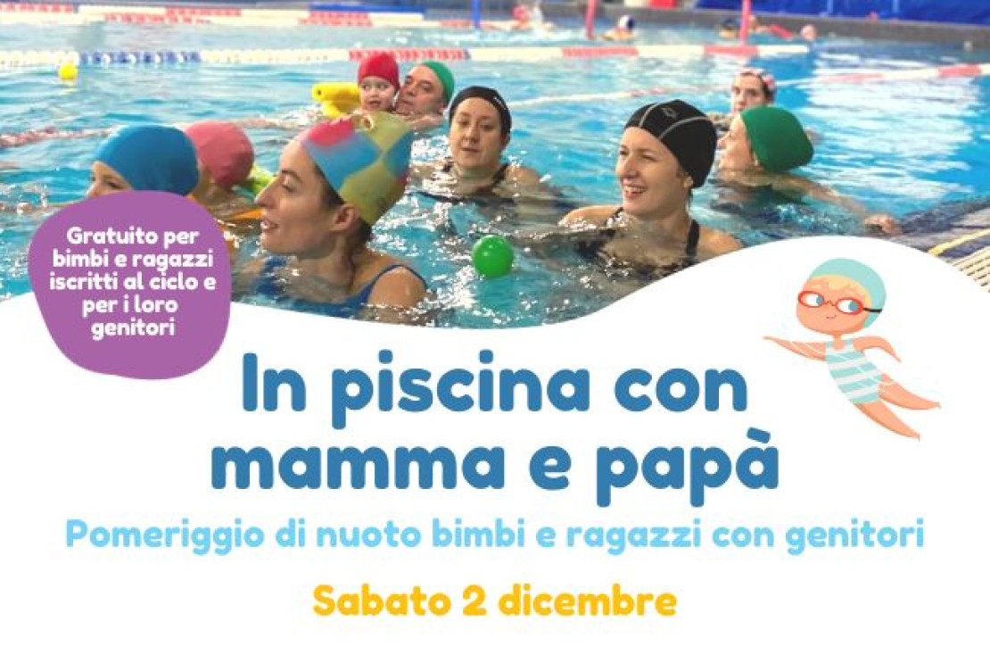 02.12. In Piscina con Mamma e Papà